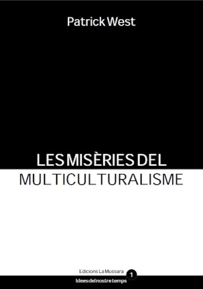 Llibre: Les misèries del multiculturalisme (2013)