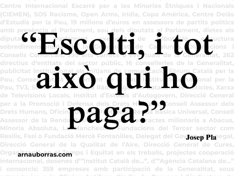 Adhesiu “Escolti, i tot això qui ho paga?” – Josep Pla  (30x40 mm)