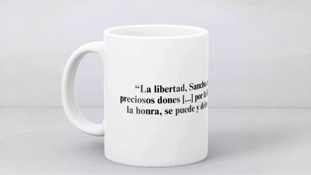 Tassa: "La libertad, Sancho..." Miguel de Cervantes