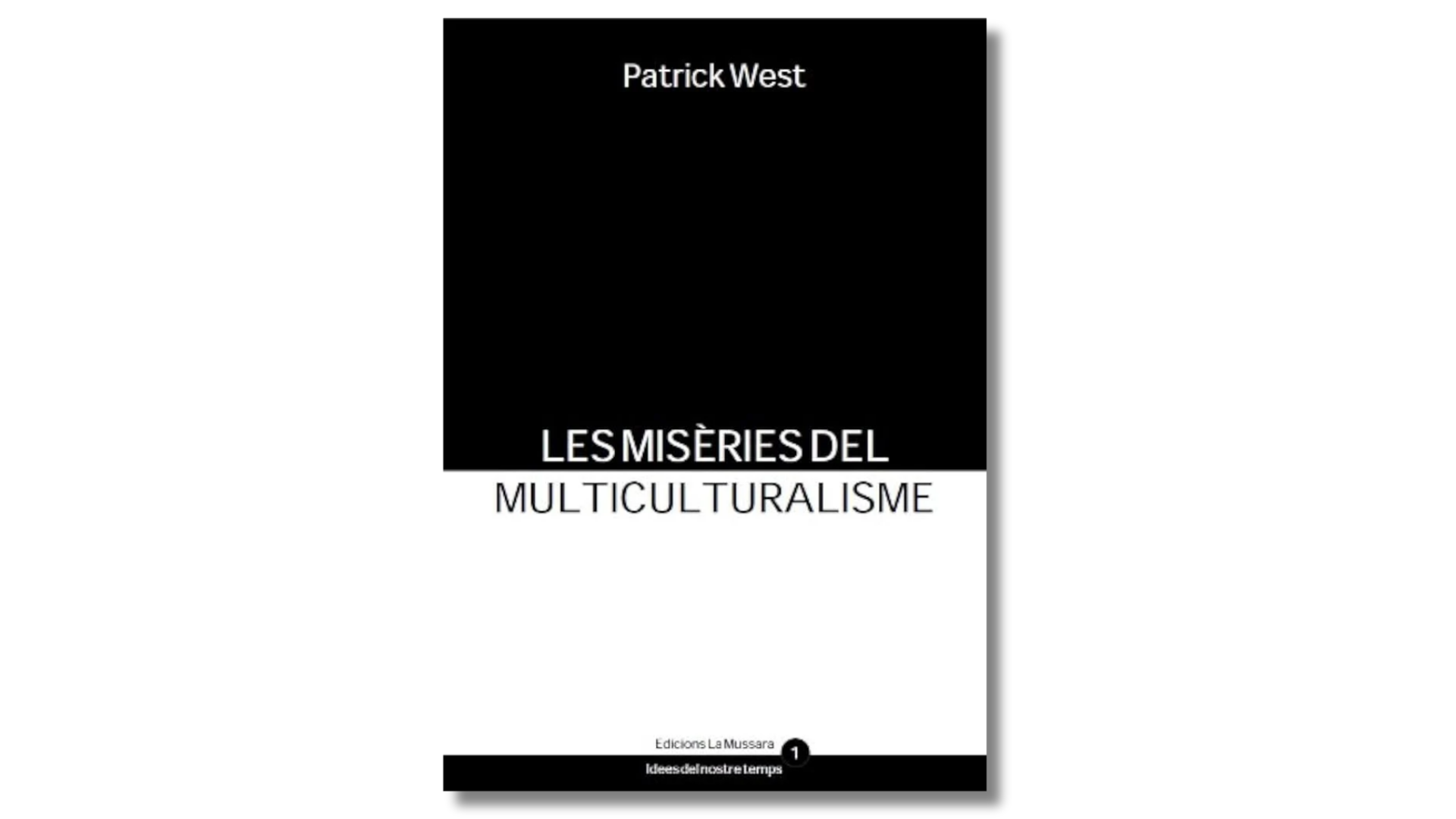 Llibre: Les misèries del multiculturalisme (2013)
