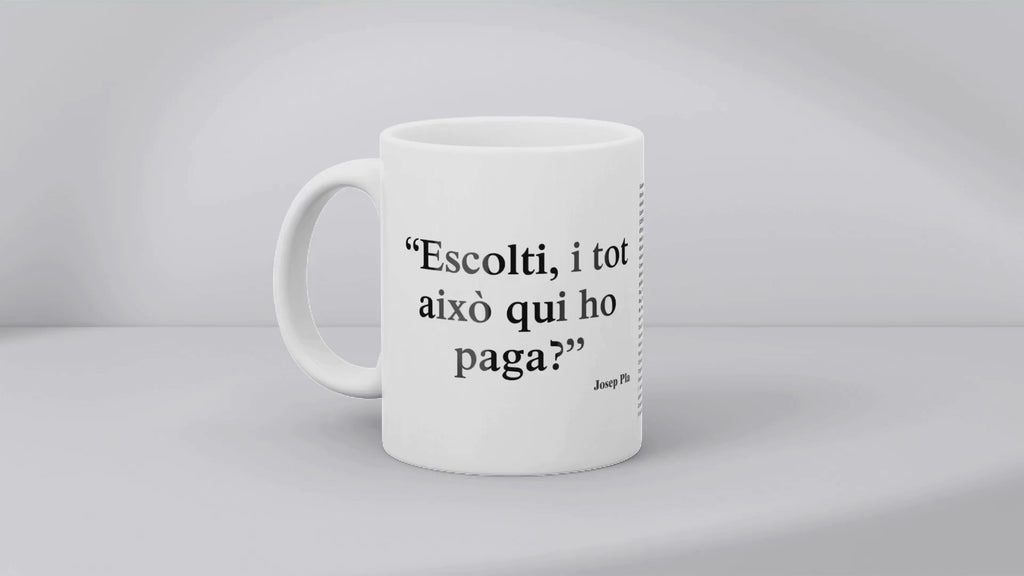 Tassa: Escolti, i tot això qui ho paga?