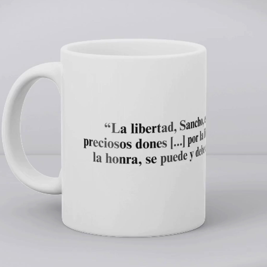 Tassa: "La libertad, Sancho..." Miguel de Cervantes