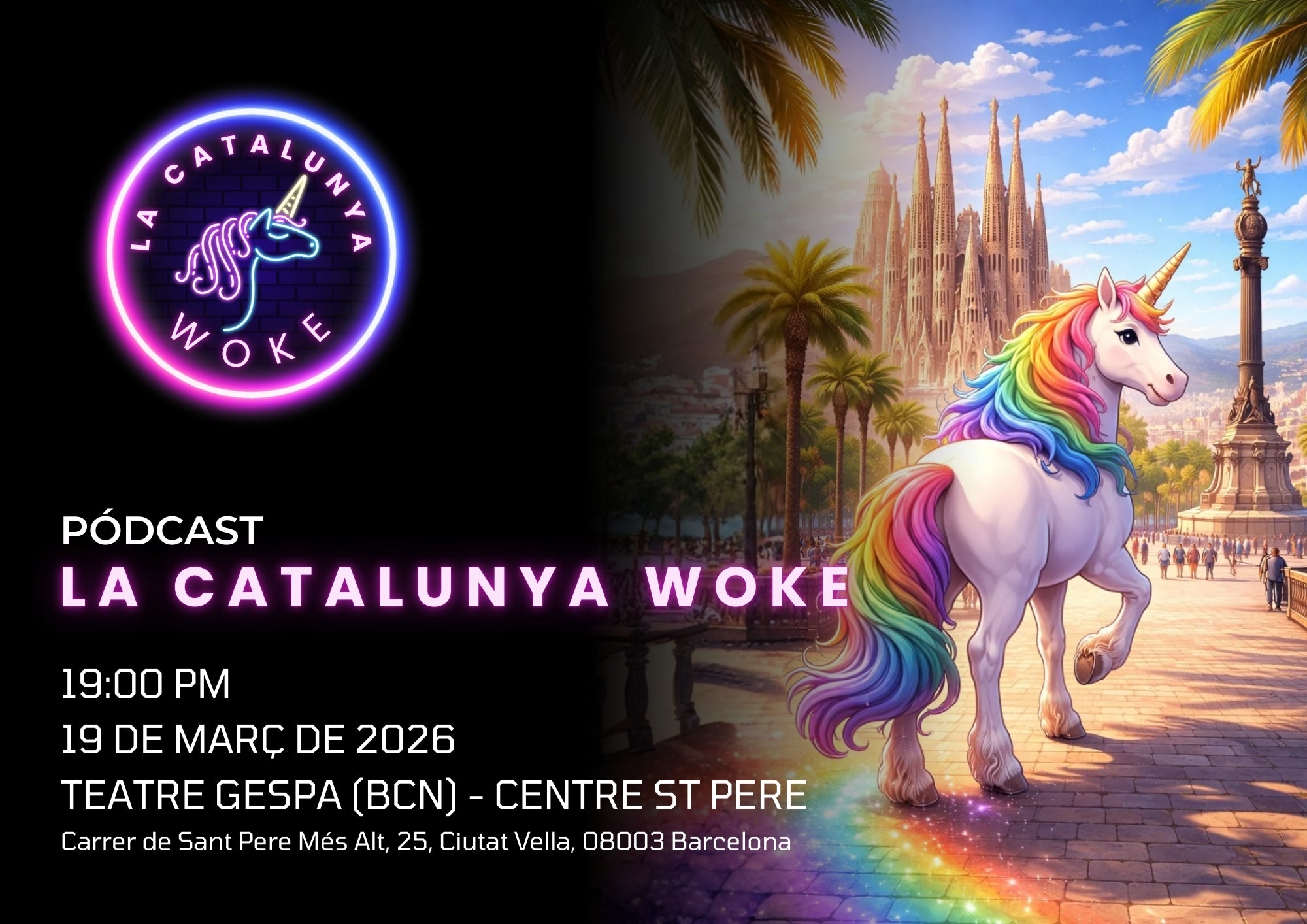 Entrada La Catalunya Woke en directe 19 de Març (Barcelona)
