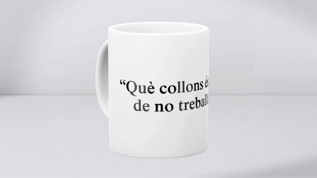 Tassa: Què collons és això de no treballar?
